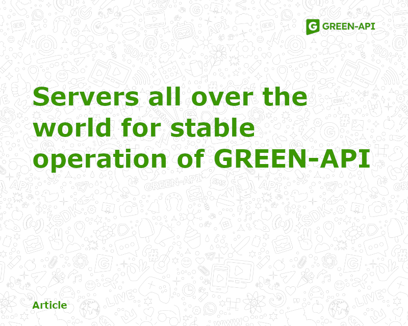 GREEN-API servers