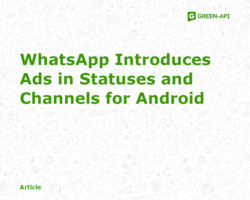 Ads in Statuses and Channels for Android in WA