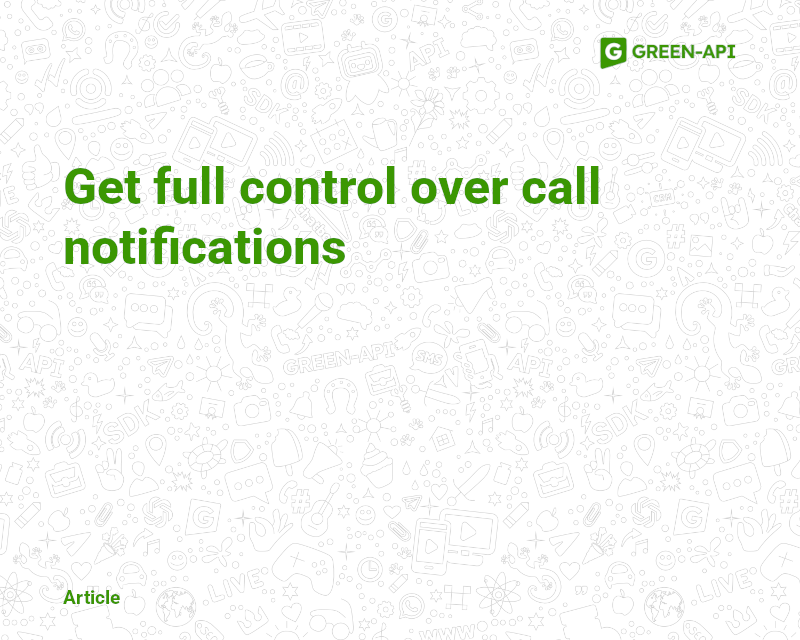Get full control over call notifications